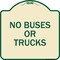 Signmission Driveway No Buses or Trucks Heavy-Gauge Aluminum Architectural Sign, 18" x 18", TG-1818-24128 A-DES-TG-1818-24128 - alternate 1